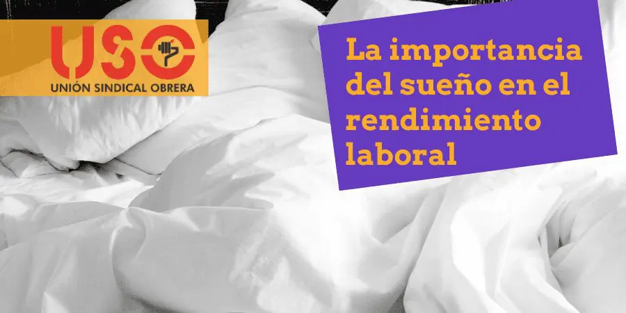 La importancia del sueño en el trabajo y el rendimiento laboral