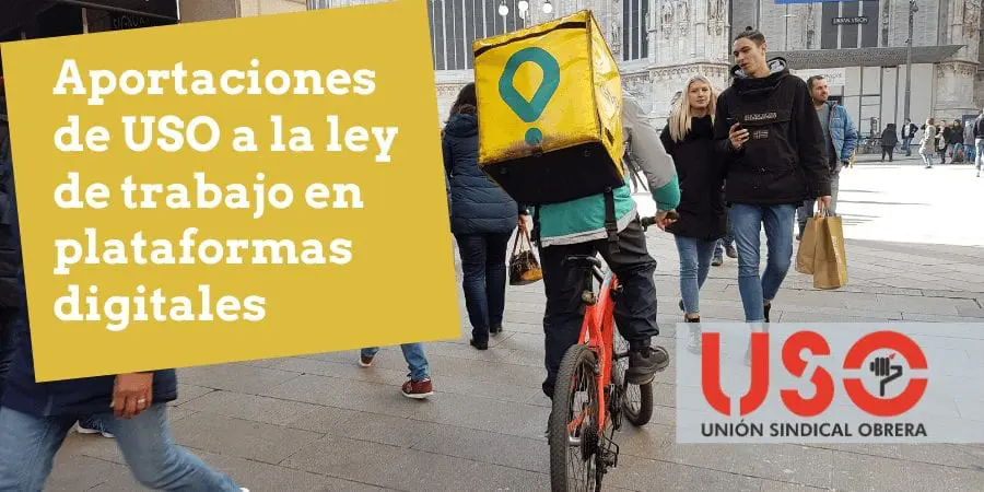 USO presenta sus propuestas para regular el trabajo en plataformas digitales