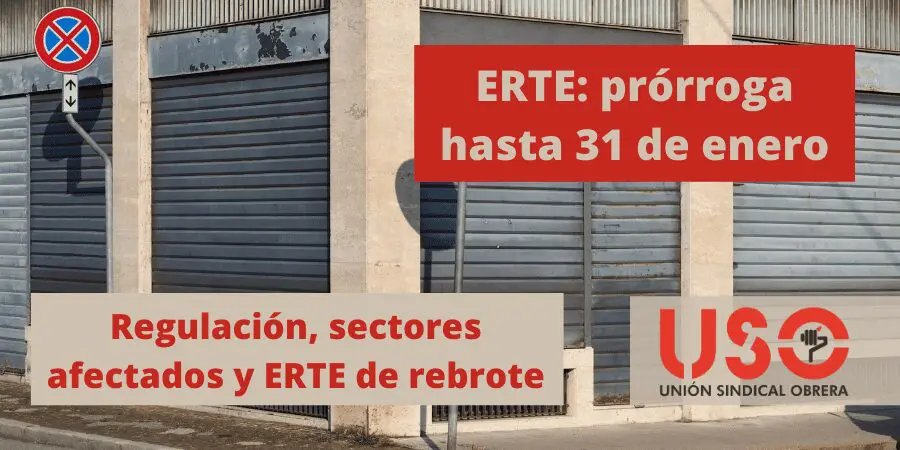 ERTE, prórroga hasta enero: sectores afectados y ERTE de rebrote