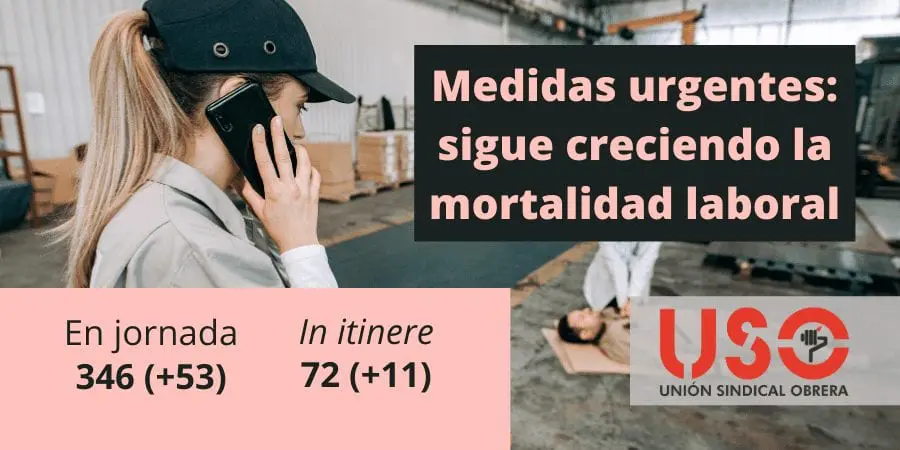 Sigue la escalada de la mortalidad en el trabajo a pesar de la baja actividad laboral