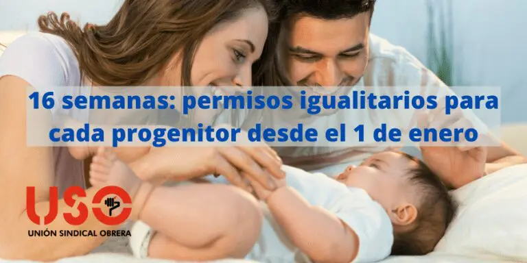 16 semanas: los permisos de paternidad y maternidad se igualan el 1 de enero