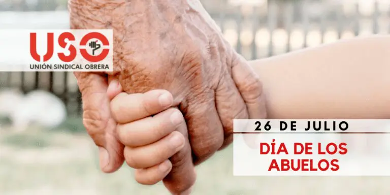 Sindicato USO. Día Mundial de los Abuelos. En deuda con ellos