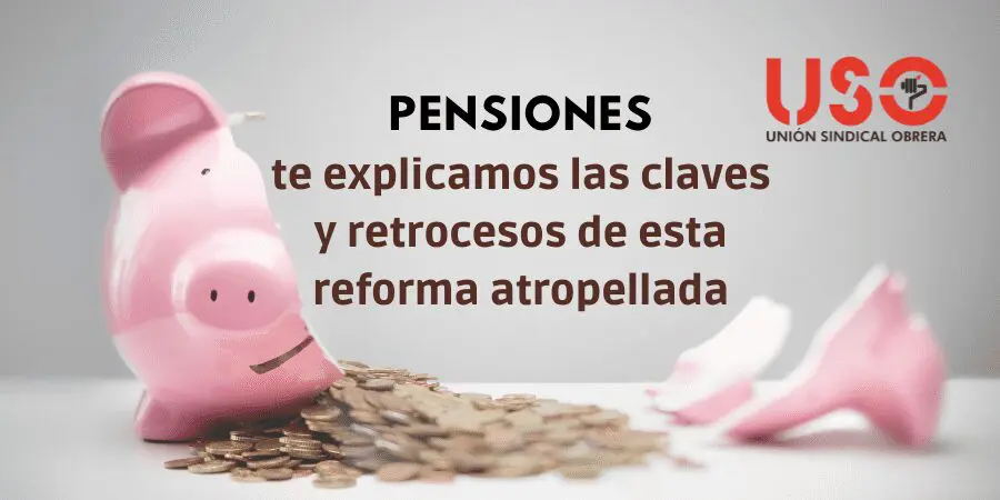 Pensiones: reforma atropellada, camuflada, irresponsable... pero mediática