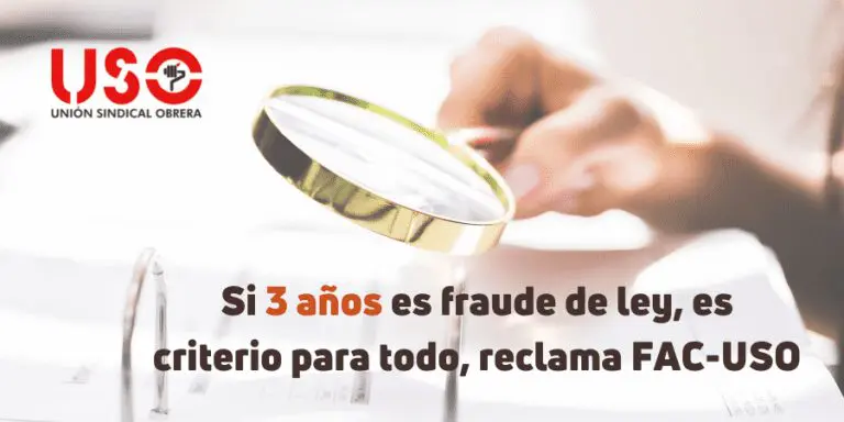 FAC-USO reclama establecer los 3 años como criterio común de fraude de ley de interinos