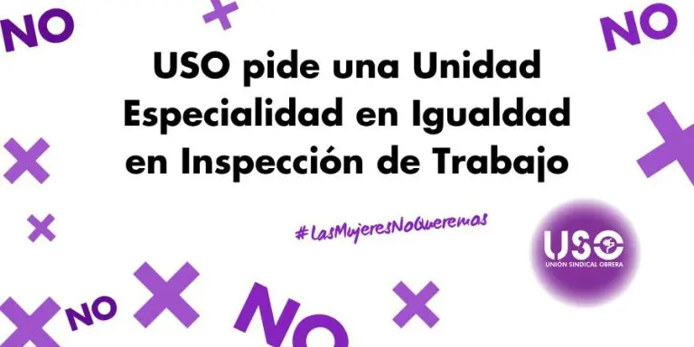 USO pide una Unidad Especializada en Igualdad en Inspección de Trabajo