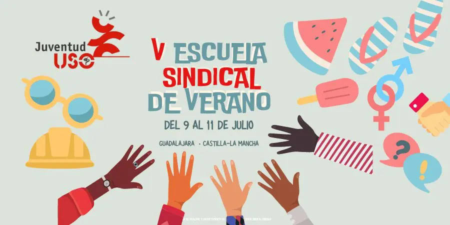 Juventud-USO celebrará su V Escuela Sindical de Verano en Guadalajara
