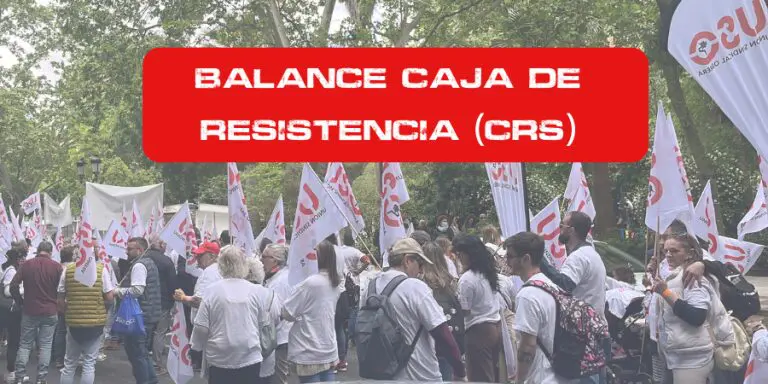 Sindicato USO. Balance Caja de Resistencia primer semestre 2025