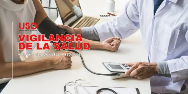 Sindicato USO. Reconocimiento médico y vigilancia de la salud: cómo tratar los datos personales