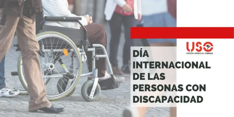 Sindicato USO. La inclusión laboral, reto del Día Internacional de las Personas con Discapacidad