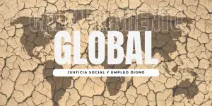 Sindicato USO. Calentamiento global: justicia social y empleo digno en la acción climática