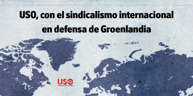 La USO se suma al sindicalismo internacional en defensa de Groenlandia