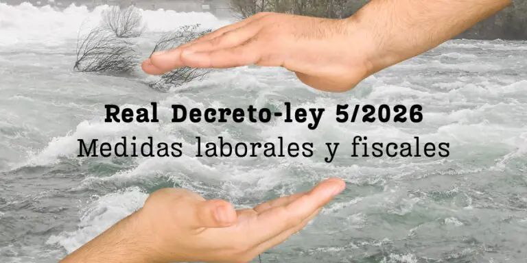 ¿Cuáles son las medidas que recoge el Real Decreto-ley 5/2026? Te las contamos