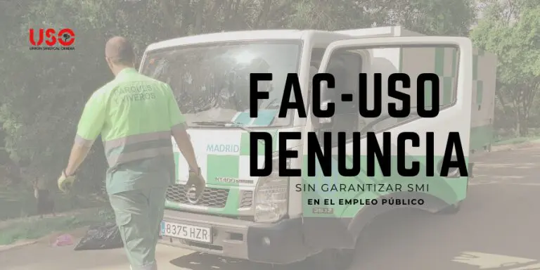 FAC-USO denuncia que las Administraciones incumplen el SMI en los salarios base del empleo público