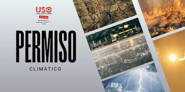 Sindicato USO. Permiso climático: un nuevo marco jurídico frente a la emergencia