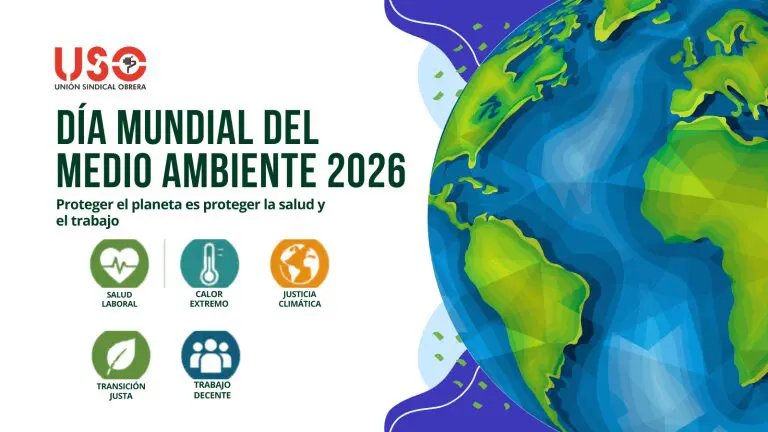 Sindicato USO. Proteger el medio ambiente es proteger la salud y el trabajo