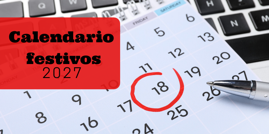 Sindicato USO. Estos son los festivos laborales para 2027