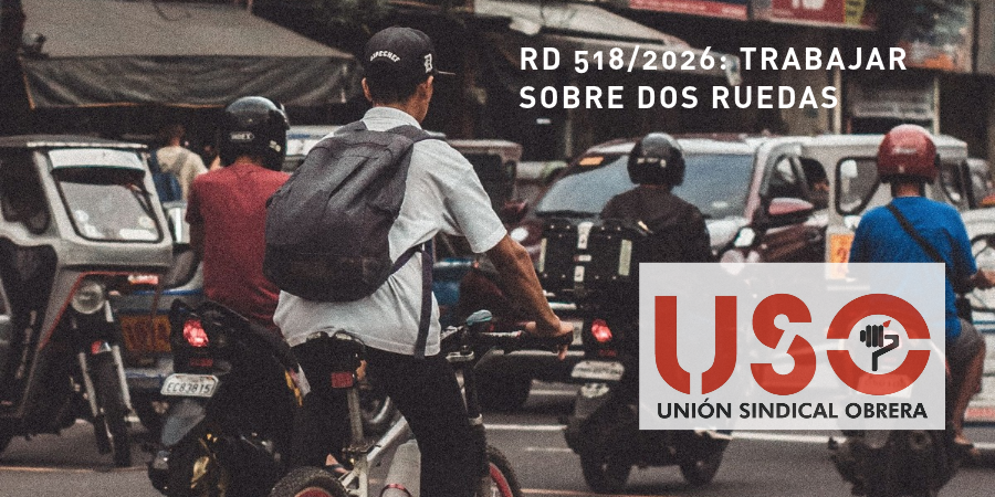 Sindicato USO. Trabajar sobre dos ruedas: qué exige el nuevo RD 518/2026