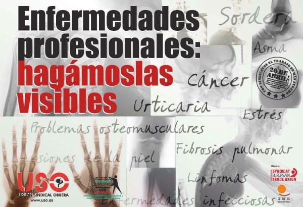 28 de Abril de 2014, Día Mundial de la Seguridad y Salud en el Trabajo-Enfermedades profesionales: hagámoslas visibles