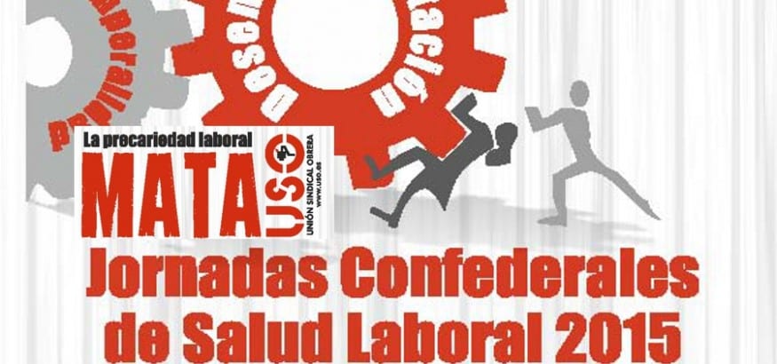 Jornadas Confederales de Salud Laboral 2015