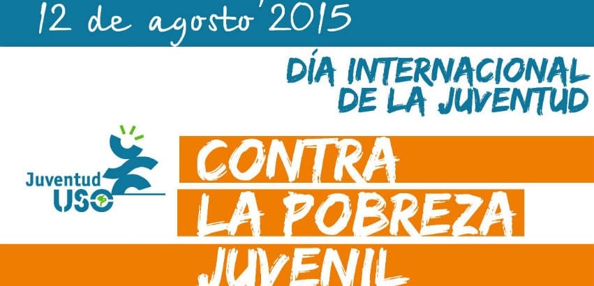 12 DE AGOSTO, DÍA INTERNACIONAL DE LA JUVENTUD