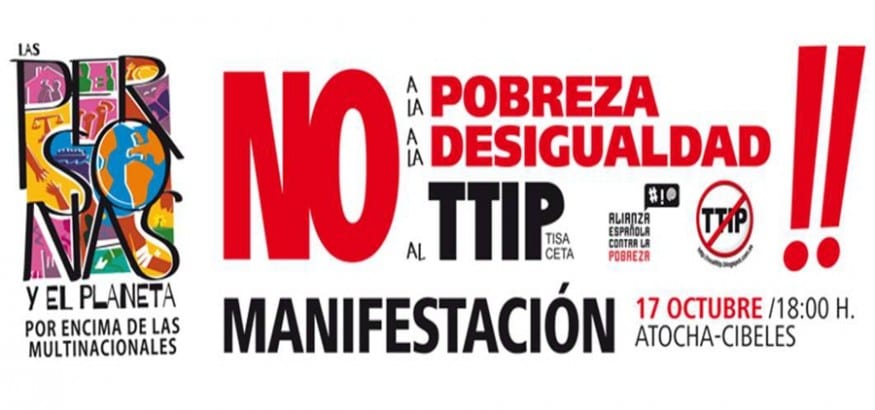 17 de octubre. Manifestación No a la Pobreza, no a la Desigualdad, no al TTIP