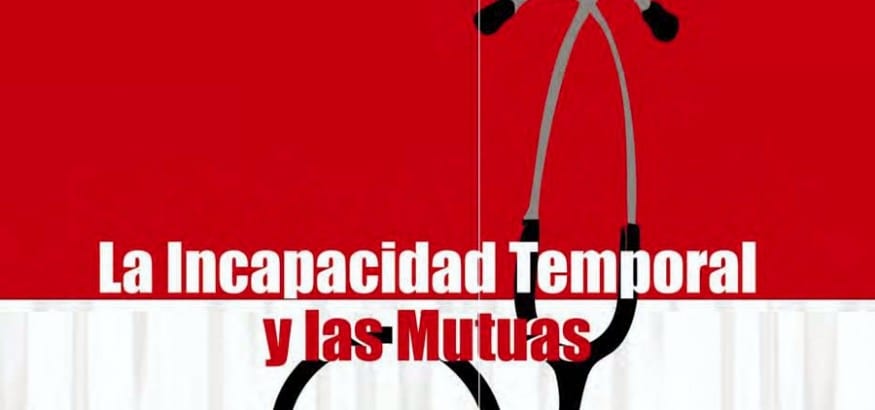 Guía de Mutuas USO, herramienta de consulta para conocer las reformas en Incapacidad Temporal