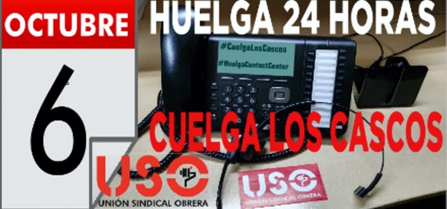 USO convoca huelga de 24 horas en Contact Center por un convenio digno