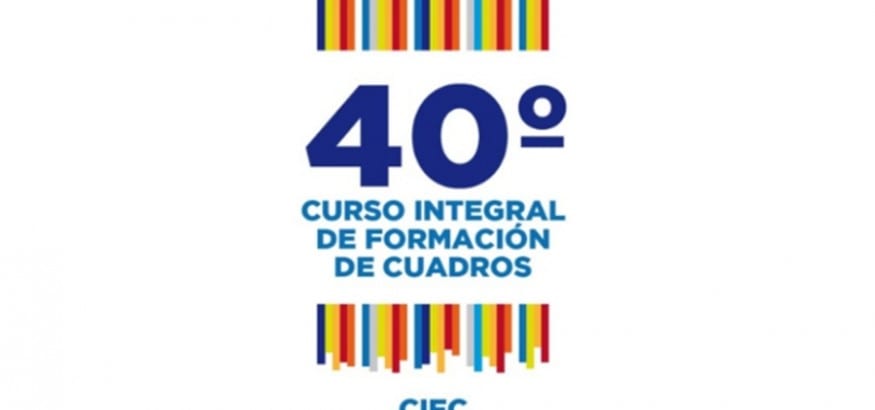 Arranca la 40º edición del Curso Integral de Formación de Cuadros