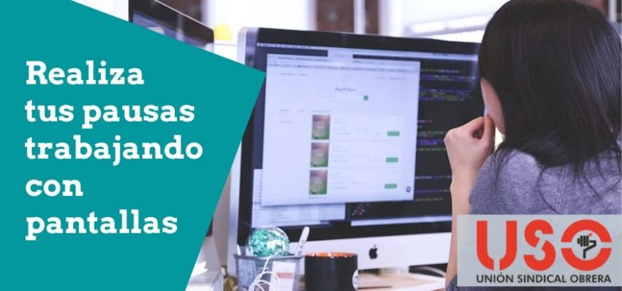 Las pausas en el trabajo con pantallas de visualización de datos