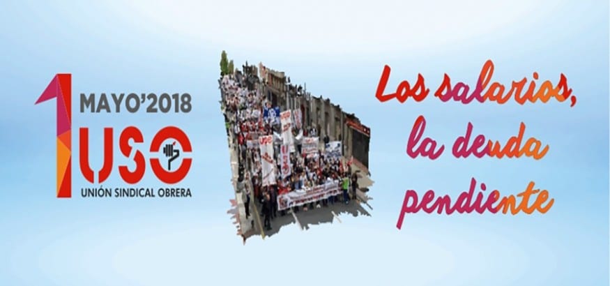 Manifiesto 1 de Mayo. Los salarios, la deuda pendiente