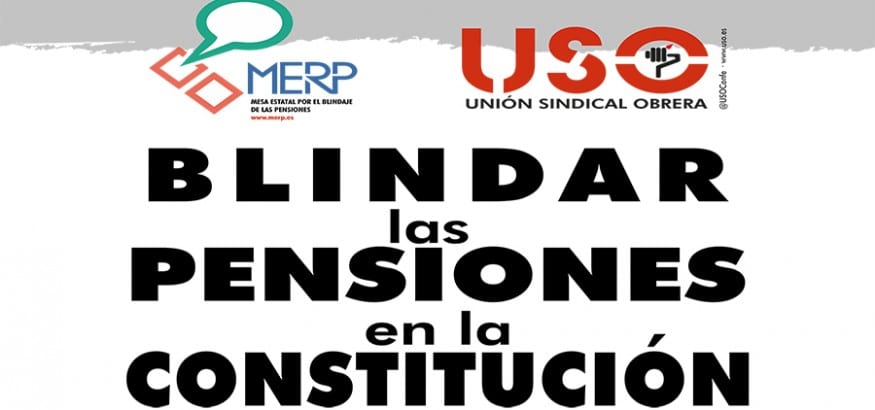 USO inicia una recogida de firmas en centros de trabajo y ciudades para blindar las pensiones