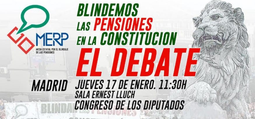 El sistema público de pensiones y su blindaje, a debate en el Congreso el próximo 17 de enero