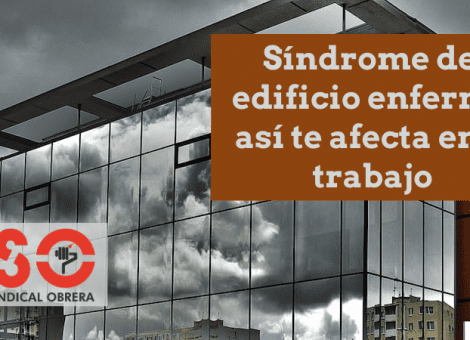 El síndrome del edificio enfermo como problema de salud laboral