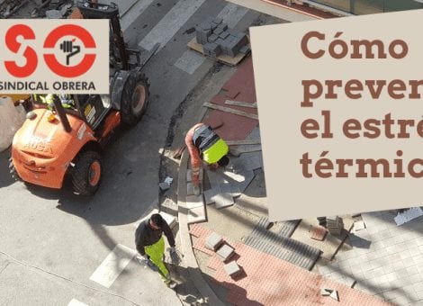 Cómo prevenir el estrés térmico y los riesgos ambientales por altas y bajas temperaturas