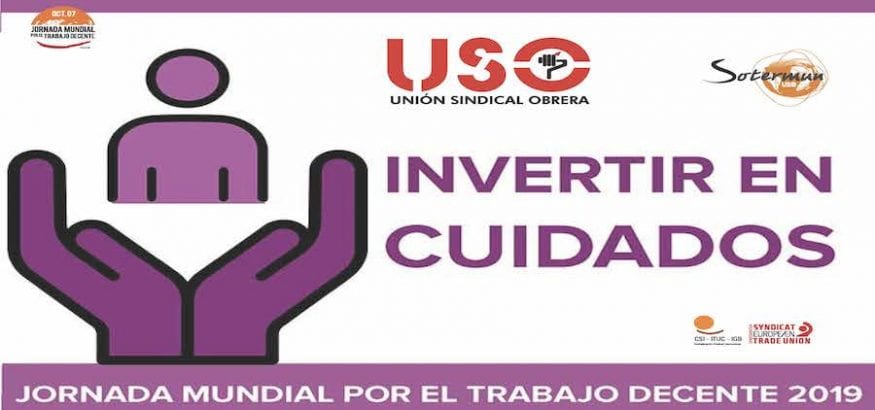 Jornada Mundial por el Trabajo Decente. USO llama a generar inversiones en el sector de cuidados