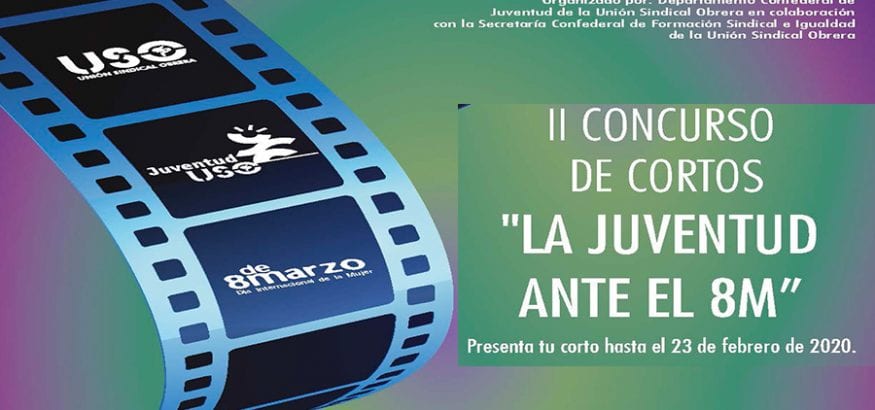 Juventud USO lanza el II Concurso de cortos “La juventud ante el 8M”