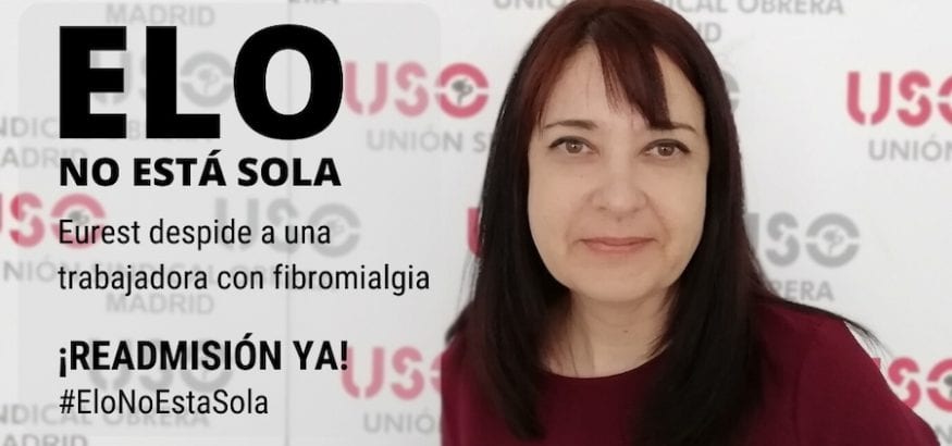 USO-Madrid denuncia el despido de una trabajadora de Eurest con fibromialgia