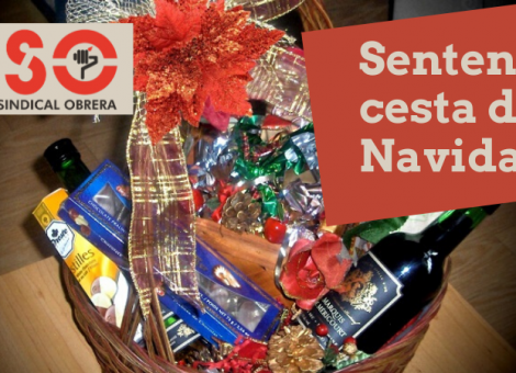 El Tribunal Supremo ratifica la sentencia de la Audiencia Nacional y reconoce el derecho adquirido de los trabajadores de Fujitsu a la cesta de Navidad