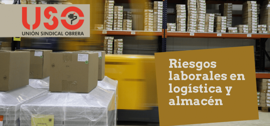 ¿Cuáles son los riesgos laborales habituales del trabajo en logística y almacén?