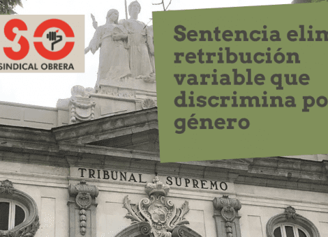 USO consigue que el Supremo elimine la discriminación de género en la retribución variable