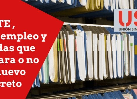 Duración del ERTE, prestaciones por desempleo y dudas que aclara o no el nuevo real decreto