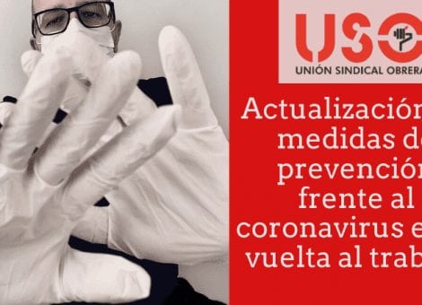 Actualización de medidas de prevención frente al covid-19 en la vuelta a algunos trabajos