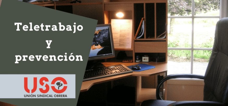 Teletrabajo: ¿qué es? ¿Cómo podemos prevenir los riesgos laborales?