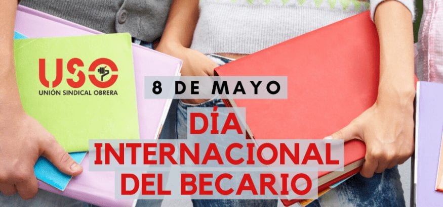 Día del Becario. Por una regulación de su situación