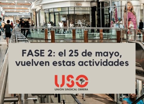 Fase 2: cambios el 25 de mayo para la mitad de los territorios de España