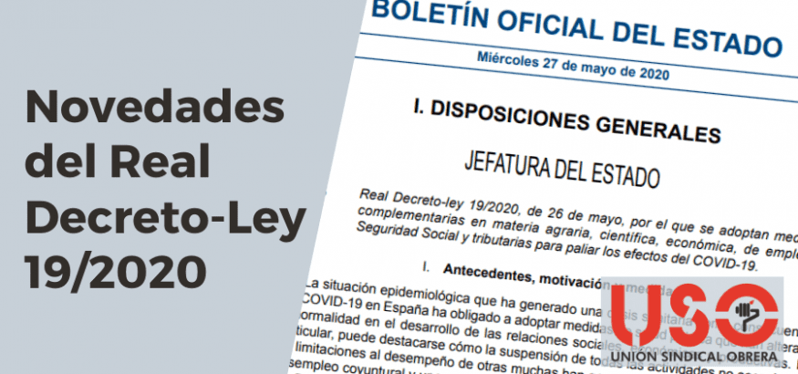 Novedades del Real Decreto-Ley 19/2020, de 26 de mayo