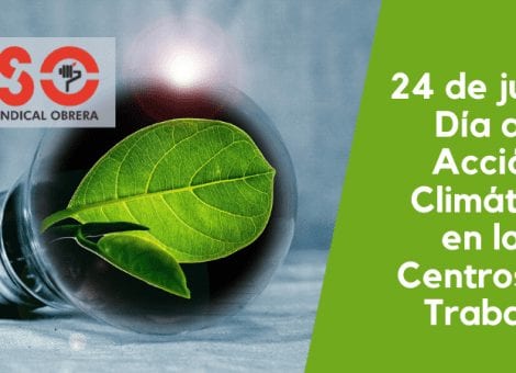 USO, UGT y CCOO se suman al Día de Acción Climática en los Centros de Trabajo