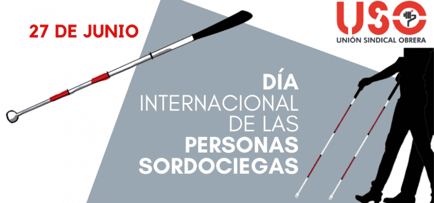 27 de junio, Día Internacional de las Personas Sordociegas