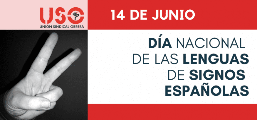 14 de junio. Día de las Lenguas de Signos