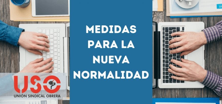 Cómo será la nueva normalidad en España: transición y medidas